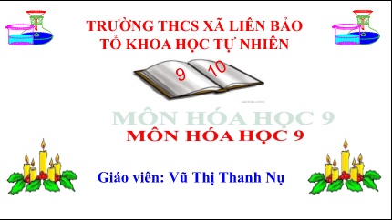 Bài giảng Khoa học tự nhiên Lớp 9 Sách Kết nối tri thức - Bài 7: Tính chất hóa học của bazơ - Trường THCS Liên Bảo