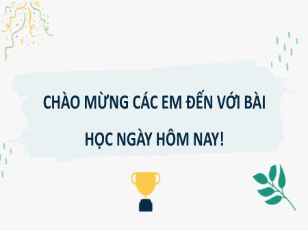Bài giảng Ngữ văn Lớp 9 Sách Kết nối tri thức - Văn bản Sang thu - Trường THCS Tân Thành