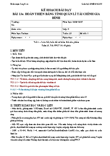 Kế hoạch bài dạy Tin Học Lớp 9 - Bài 13a. Hoàn thiện bảng tính quản lí tài chính gia đình - Năm học 2026-2027 (Tích hợp Năng lực số và AI)